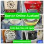 Nov 23 - Easton Ranchette Estate Online Auction. 305 Lots. Ends Saturday 430p. Pick up SUN 1p to 530