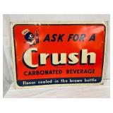 SST EMB. ASK FOR CRUSH SIGN