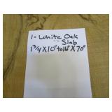 One White Oak Slab, 1-3/4" Thick, 7...