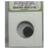 New World Pirate Era Coin c.1400-1600 AD