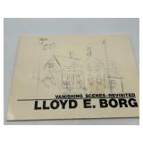 Lloyd E. Borg Vanishing Scenes Revisited Limited Edition BOOK w/ Many Prints Inside