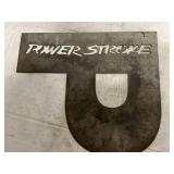 Power Stroke Laser Cut Metal Sign