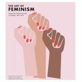 The Art of Feminism  Revised Edition  eBook