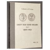 Old Grey Liberty Head Silver Dollars Album 1897-19