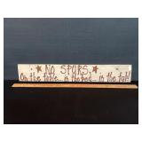 No Spurs Wood Sign 34" Wide