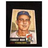 Topps Forrest Main Baseball Card - 1952, Pittsburg