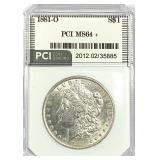 1881-O Morgan Silver Dollar PCI MS-64 +