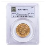 1838-1907 PCGS MS61 Liberty Head $10.00 Gold Eagle