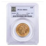 1838-1907 PCGS MS61 Liberty Head $10.00 Gold Eagle