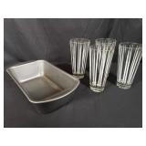 (4) MCM Highball Glasses & 9" Bread Pan