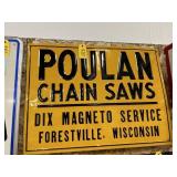 Poulan Chain Saws Metal Sign 24x18"