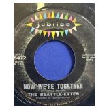 The Beattle-ettes - Now We Are Together 45 rpm