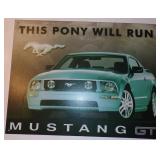 Ford Mustang GT This Pony Will Run Metal Sign -