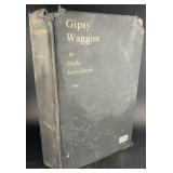 1933 Gipsy Waggon Hardback 1st Edition Book