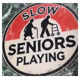 New metal sign SLOW SENIORS PLAYING