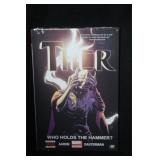 THOR WHO HOLDS THE HAMMER HARDCOVER