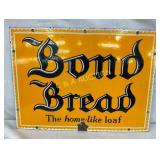 SSP BOND BREAD SIGN 19X14