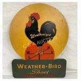 EARLY UNUSUAL WEATHER BIRD SIGN 10 1/2X13 1/2