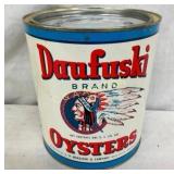 1G. DAUFUSKI OYSTERS TIN W/ INDIAN