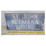 St John Neumann shrine sign