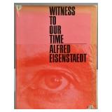 ï¿½Witness to Our Timeï¿½ book