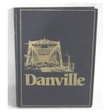 Danville, VA Hardcover Book - Signed