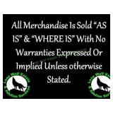 All Items Sold "As Is" & "Where Is"