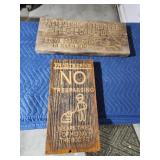 2 custom engraved wooden trespassing signs