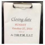 Closing: October 27, 2024 starts at  7:00 P.M.