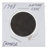 1798 large cent, damage