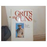 Grits and Guns