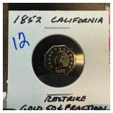 1852 CALIFORNIA RESTRIKE "TOKEN"