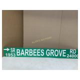 BARBEES GROVE ROAD METAL SIGN