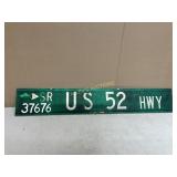 US 52 HIGHWAY METAL SIGN