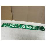 POLE RUNNIG RD SIGN