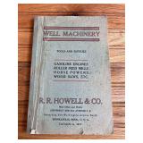 1912 R.R. Howell &Co. Well Machinery Catalog