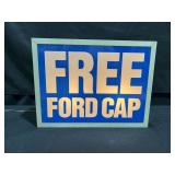 Free Ford Cap Single Sided Lighted Sign