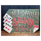 Ace in the Hole Saloon Sign