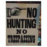 No Hunting or Trespassing Sign