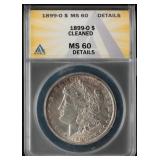 ANACS Graded MS60 1899-O Cleaned Morgan Dollar