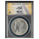 ANACS Graded MS60 1902 Cleaned Morgan Dollar