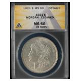 ANACS Graded MS 60 1921 $ Cleaned Morgan Dollar