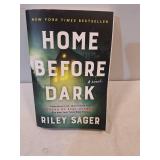 Home Before Dark - by Riley Sager (Paperback)