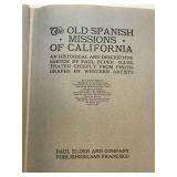 The Old Spanish Missions of California hard cover published 1913