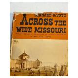 Across the Wide Missouri hard cover by Bernard DeVoto published 1947