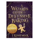 A Wizards Guide To Defensive Baking Book