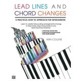 Lead Lines and Chord Changes A Practical How To Approach for Keyboardists