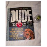 Dude Diary