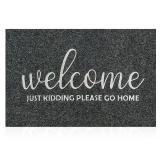 AAZZKANG Outdoor Doormat Funny Front Door Mat Large Non Slip Welcome Please Go Home Mats Easy to Clean Outside Inside Entry Mat