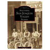 San Joaquin Valley (Images of America: California)